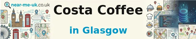Costa Coffee in Glasgow