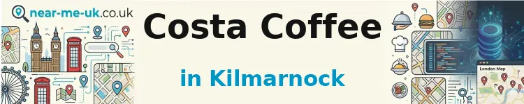 Costa Coffee in Kilmarnock