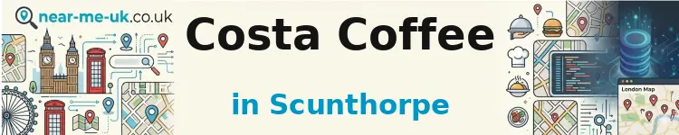 Costa Coffee in Scunthorpe