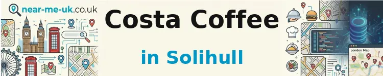 Costa Coffee in Solihull