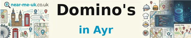 Domino's in Ayr