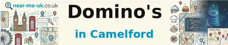 Domino's in Camelford