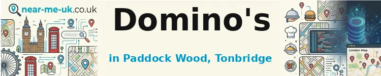 Domino's in Paddock Wood, Tonbridge