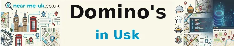Domino's in Usk