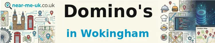 Domino's in Wokingham