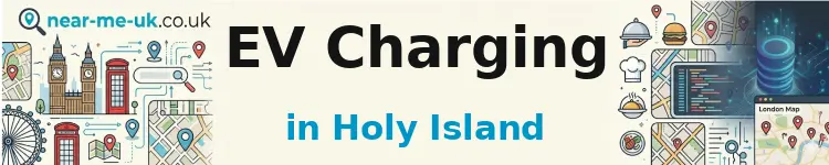 EV Charging in Holy Island