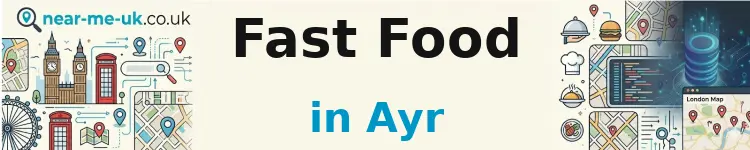 Fast Food in Ayr