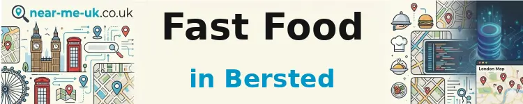 Fast Food in Bersted