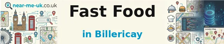 Fast Food in Billericay