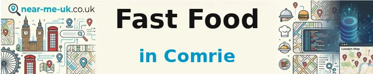 Fast Food in Comrie
