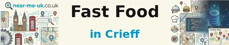Fast Food in Crieff