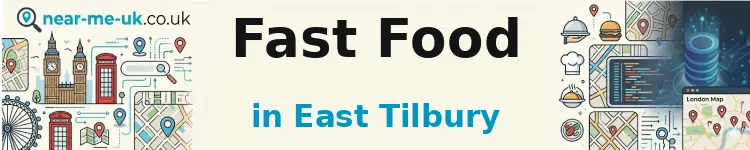 Fast Food in East Tilbury