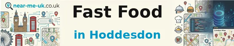 Fast Food in Hoddesdon