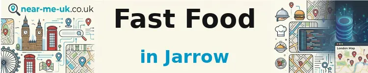 Fast Food in Jarrow