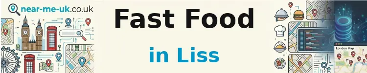 Fast Food in Liss