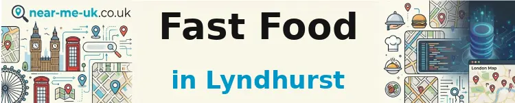 Fast Food in Lyndhurst
