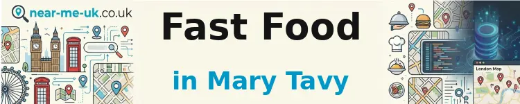 Fast Food in Mary Tavy