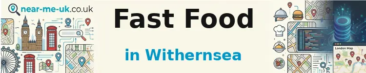 Fast Food in Withernsea