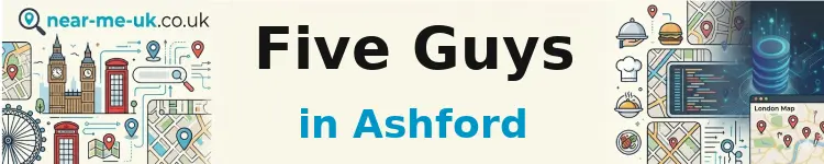 Five Guys in Ashford