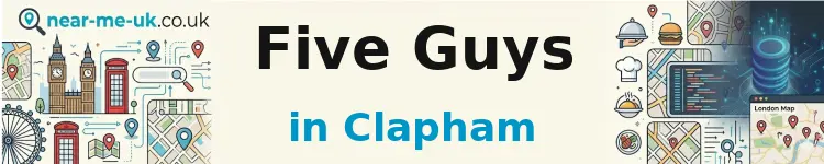 Five Guys in Clapham