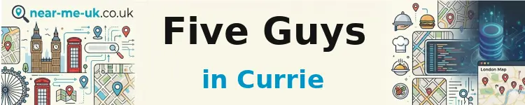 Five Guys in Currie