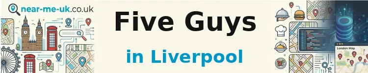 Five Guys in Liverpool