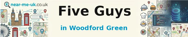 Five Guys in Woodford Green