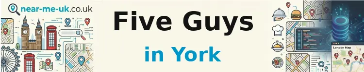 Five Guys in York