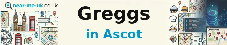 Greggs in Ascot