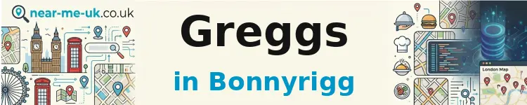 Greggs in Bonnyrigg