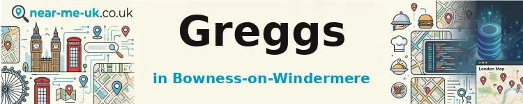 Greggs in Bowness-on-Windermere