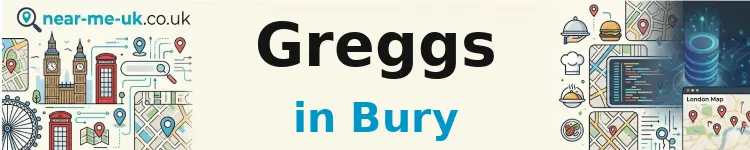 Greggs in Bury