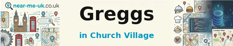 Greggs in Church Village