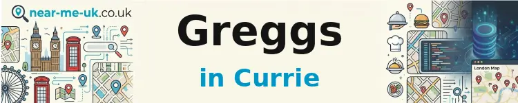 Greggs in Currie