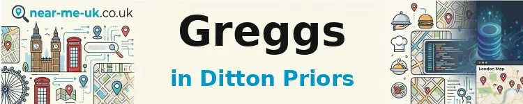 Greggs in Ditton Priors