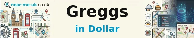 Greggs in Dollar
