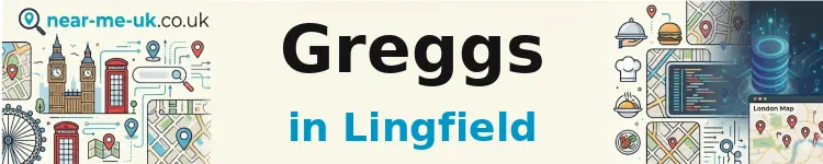 Greggs in Lingfield