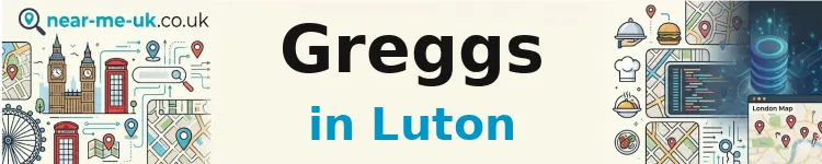 Greggs in Luton