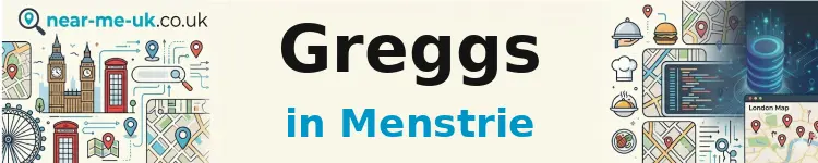 Greggs in Menstrie