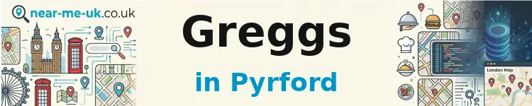 Greggs in Pyrford