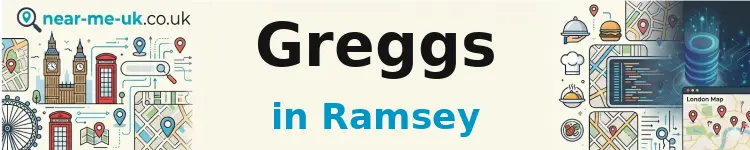Greggs in Ramsey