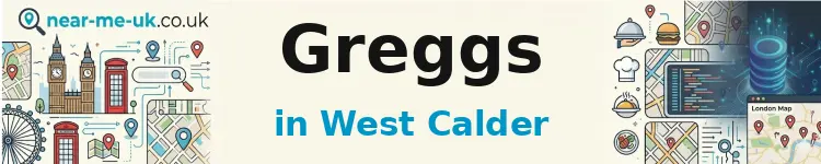 Greggs in West Calder