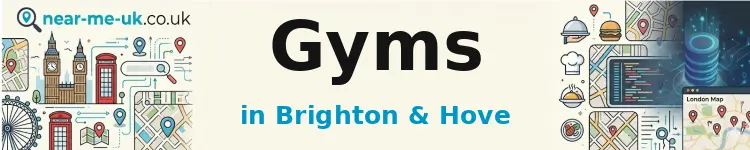 Gyms in Brighton & Hove