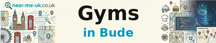 Gyms in Bude