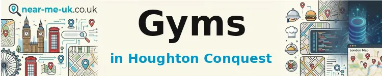 Gyms in Houghton Conquest
