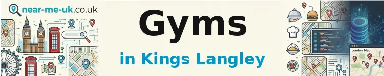Gyms in Kings Langley