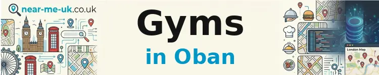 Gyms in Oban