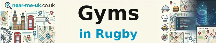 Gyms in Rugby