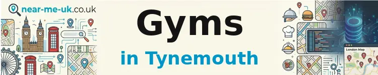 Gyms in Tynemouth