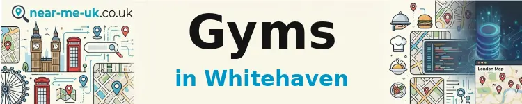 Gyms in Whitehaven